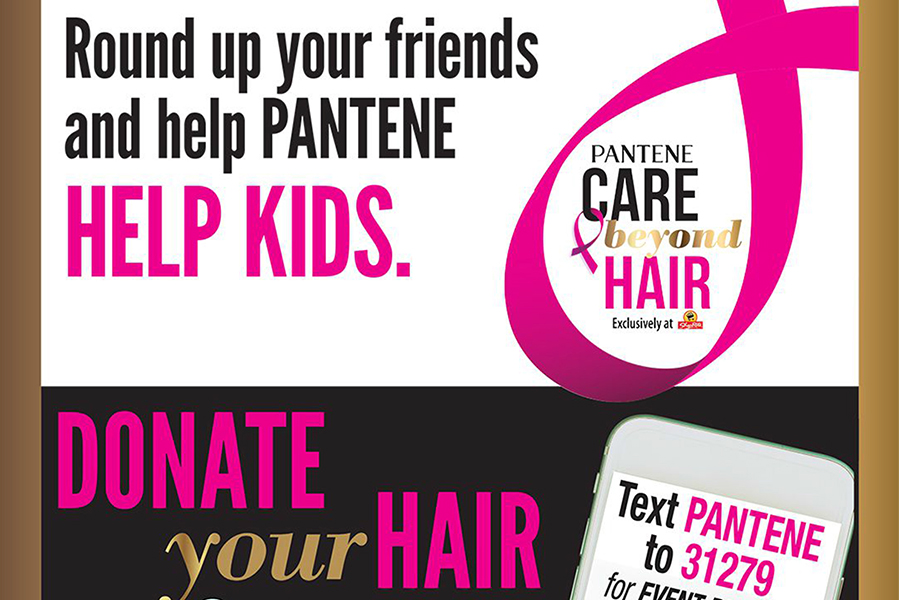 Round up your friends and help PANTENE HELP KIDS.